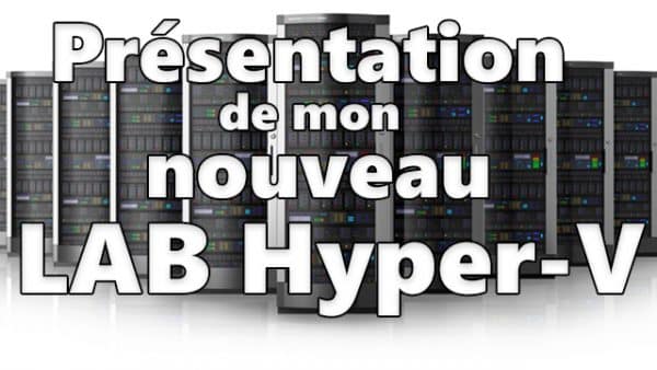 nouveau-lab-hyper-v