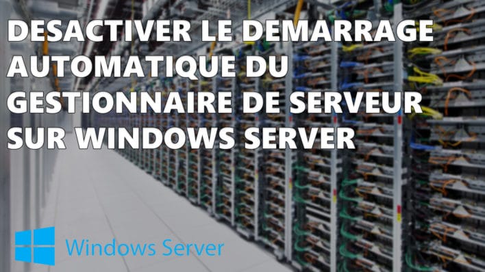 Gestionnaire-Serveur-708x398.jpg